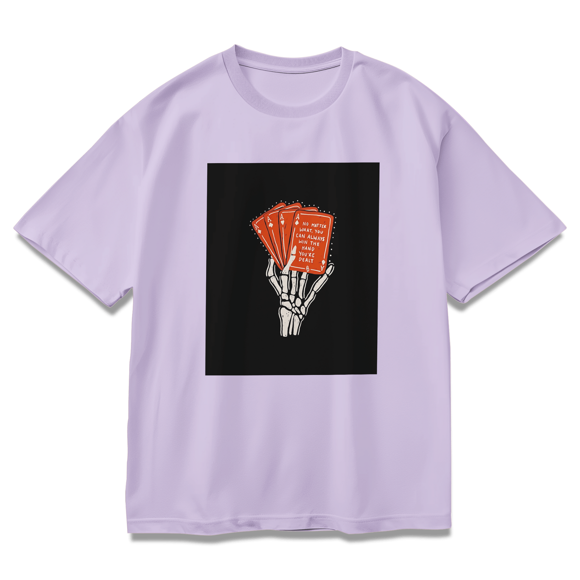 Play your hand - Standard Oversized T-Shirt - Loraxle