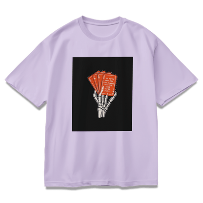 Play your hand - Standard Oversized T-Shirt - Loraxle